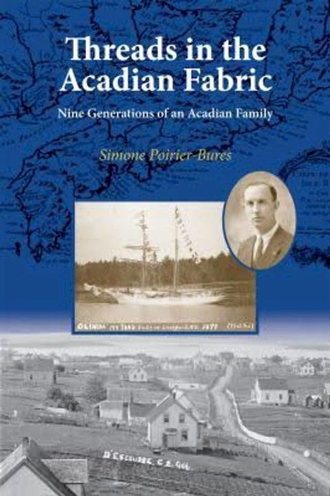 Threads in the Acadian Fabric(Kobo/電子書)