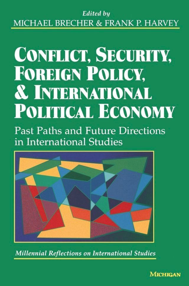  Conflict, Security, Foreign Policy, and International Political Economy(Kobo/電子書)