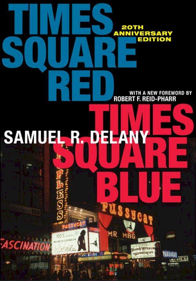  Times Square Red, Times Square Blue 20th Anniversary Edition(Kobo/電子書)