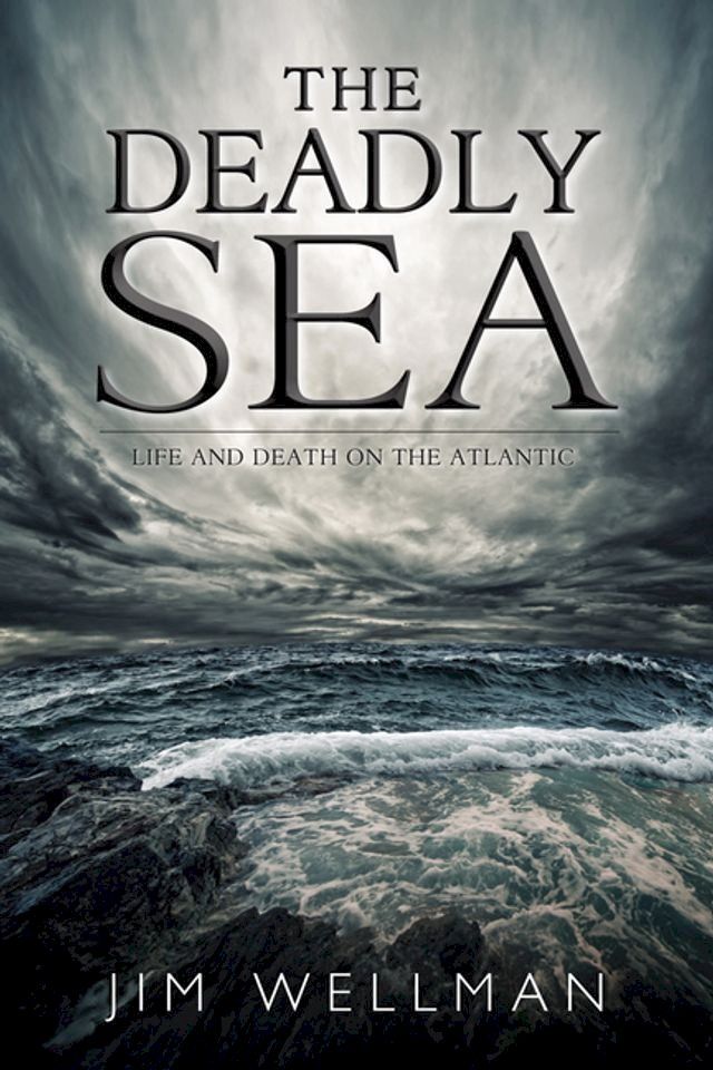  The Deadly Sea(Kobo/電子書)