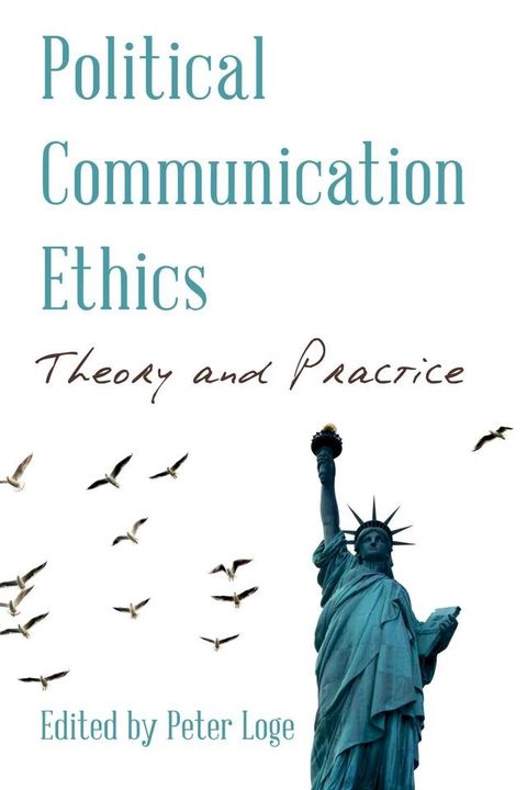 Political Communication Ethics(Kobo/電子書)