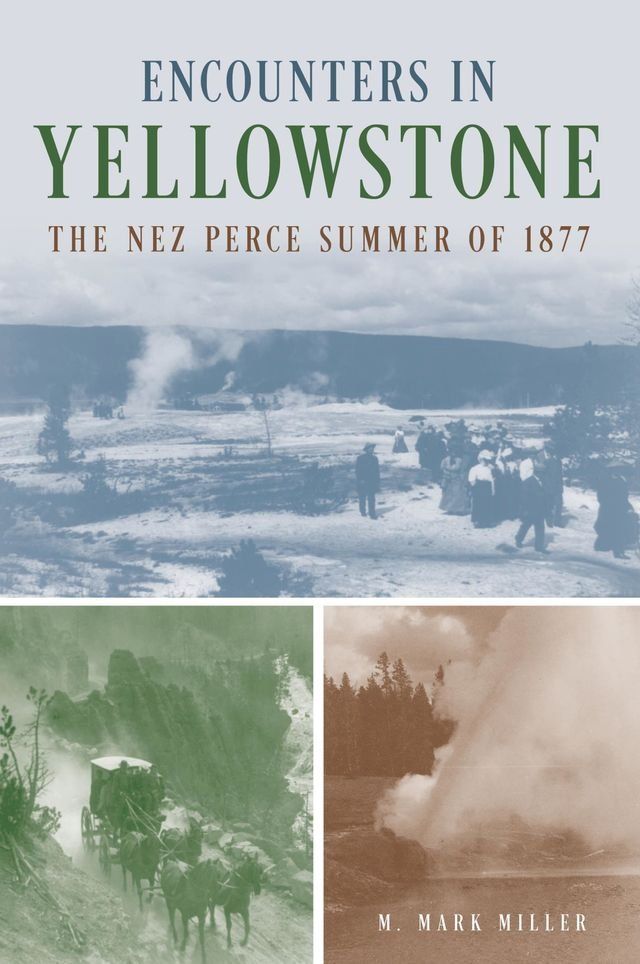  Encounters in Yellowstone(Kobo/電子書)