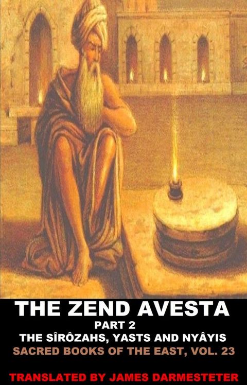 The Zend Avesta, Part 2(Kobo/電子書)