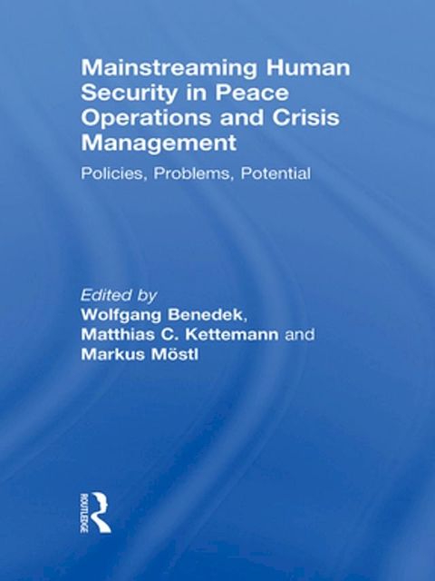 Mainstreaming Human Security in Peace Operations and Crisis Management(Kobo/電子書)