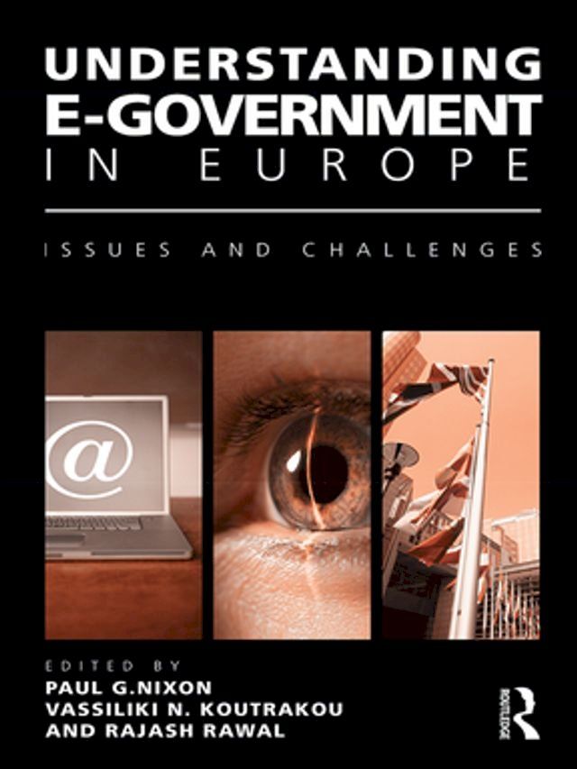  Understanding E-Government in Europe(Kobo/電子書)