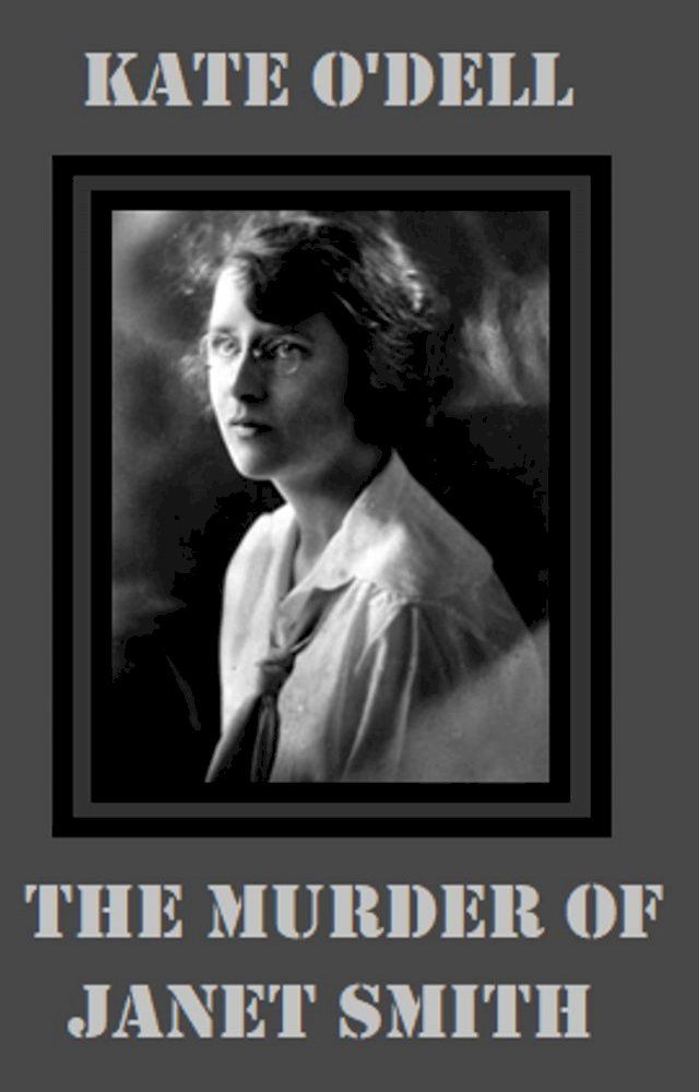  The Murder of Janet Smith(Kobo/電子書)