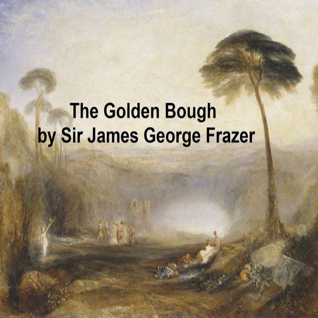  The Golden Bough(Kobo/電子書)