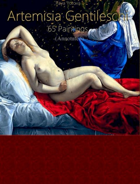 Artemisia Gentileschi: 65 Paintings (Annotated)(Kobo/電子書)