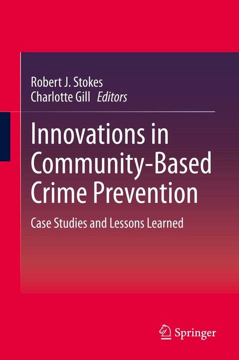 Innovations in Community-Based Crime Prevention(Kobo/電子書)