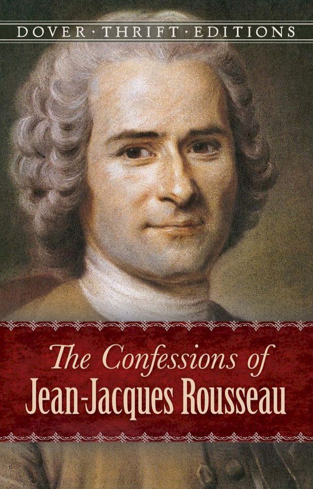  The Confessions of Jean-Jacques Rousseau(Kobo/電子書)