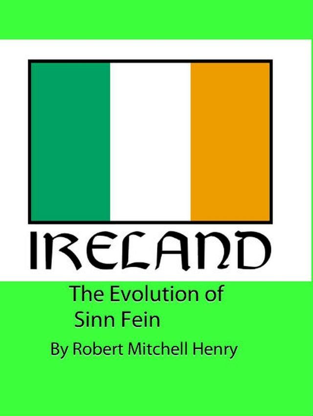  The Evolution of Sinn Fein(Kobo/電子書)