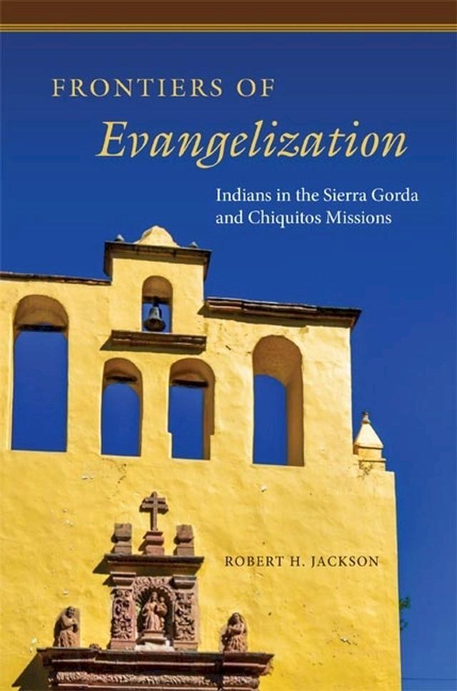  Frontiers of Evangelization(Kobo/電子書)