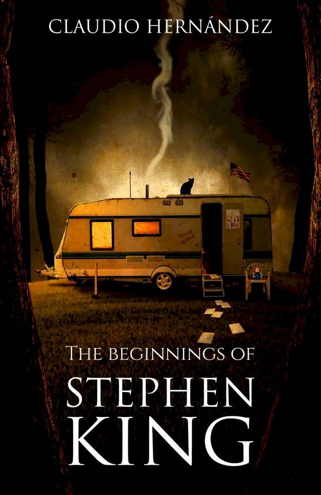  The beginnings of Stephen King(Kobo/電子書)