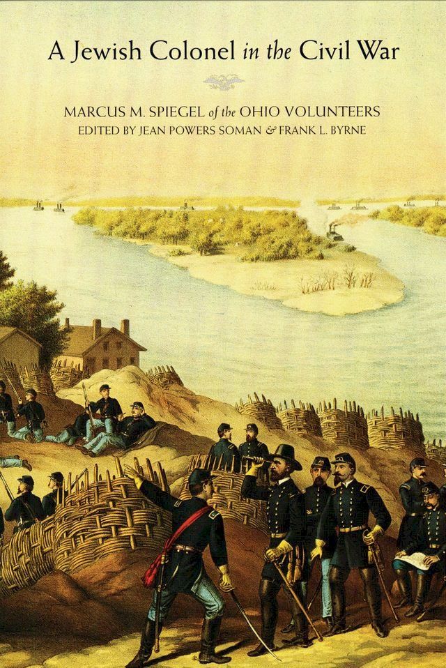  A Jewish Colonel in the Civil War(Kobo/電子書)