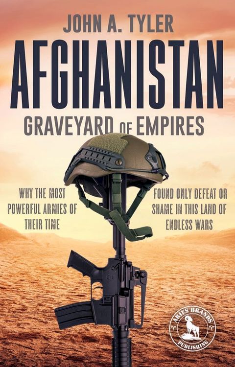 Afghanistan: Graveyard of Empires(Kobo/電子書)