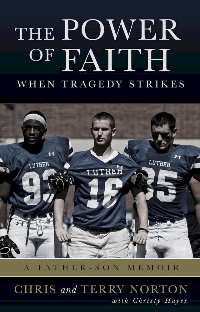  The Power of Faith When Tragedy Strikes(Kobo/電子書)