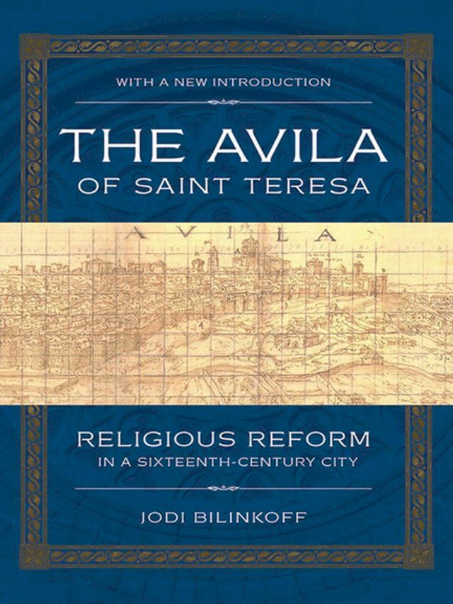  The Avila of Saint Teresa(Kobo/電子書)