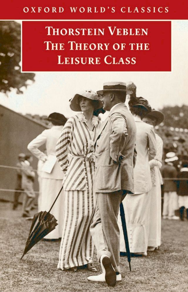  The Theory of the Leisure Class(Kobo/電子書)