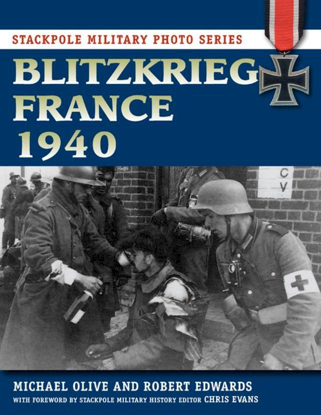  Blitzkrieg France 1940(Kobo/電子書)