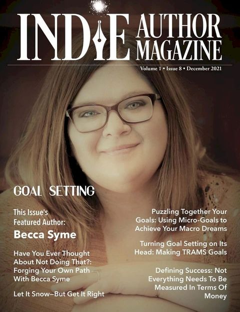 Indie Author Magazine: Featuring Becca Syme(Kobo/電子書)