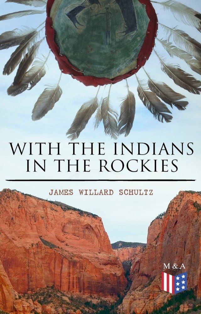  With the Indians in the Rockies(Kobo/電子書)