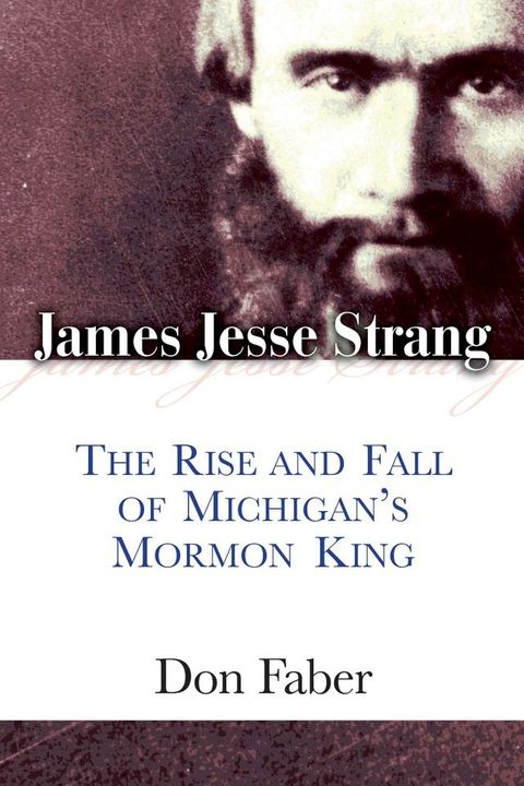 James Jesse Strang(Kobo/電子書)