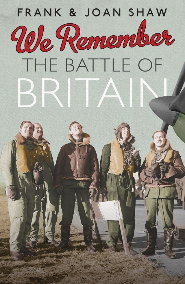  We Remember the Battle of Britain(Kobo/電子書)