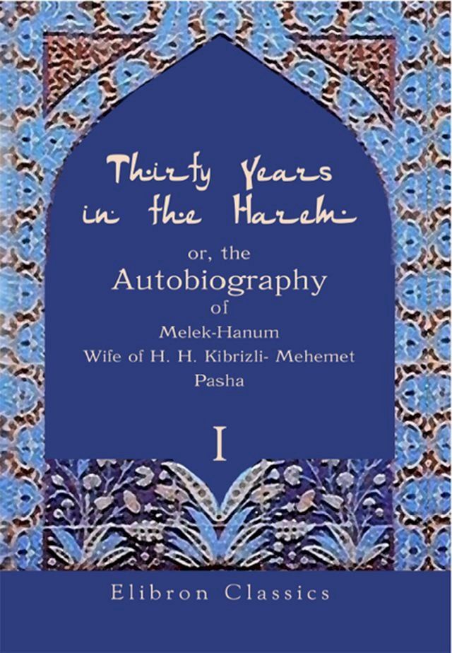  Thirty Years in the Harem:(Kobo/電子書)