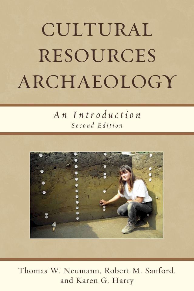  Cultural Resources Archaeology(Kobo/電子書)