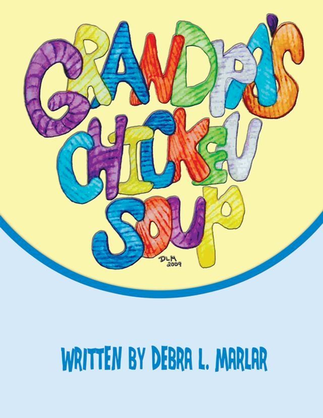  Grandpa's Chicken Soup(Kobo/電子書)