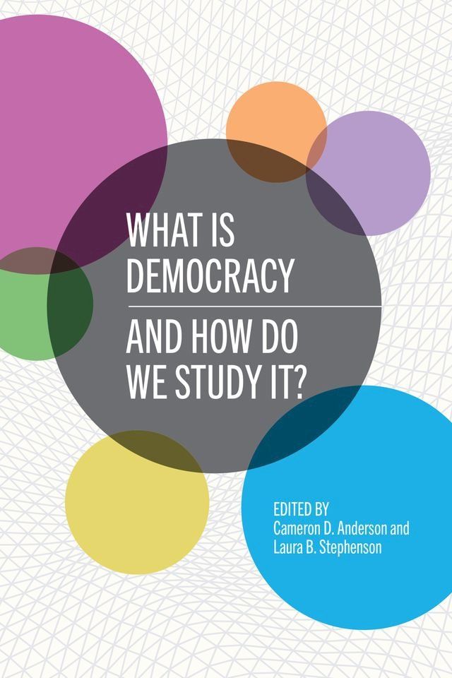  What Is Democracy and How Do We Study It?(Kobo/電子書)