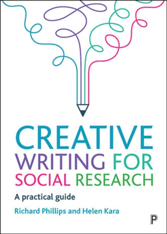  Creative Writing for Social Research(Kobo/電子書)