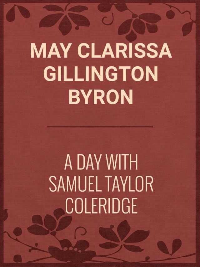  A Day with Samuel Taylor Coleridge(Kobo/電子書)