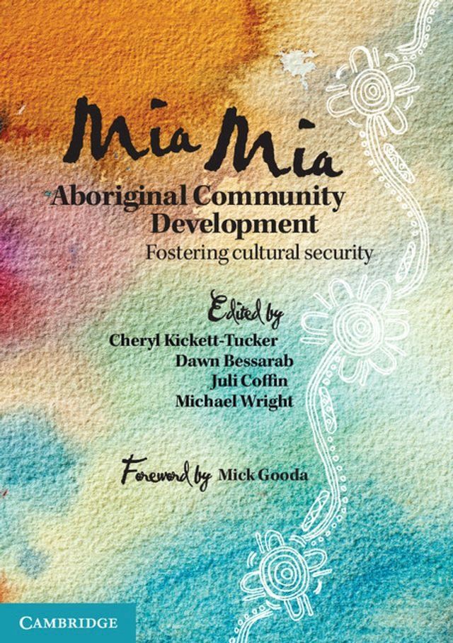  Mia Mia Aboriginal Community Development(Kobo/電子書)