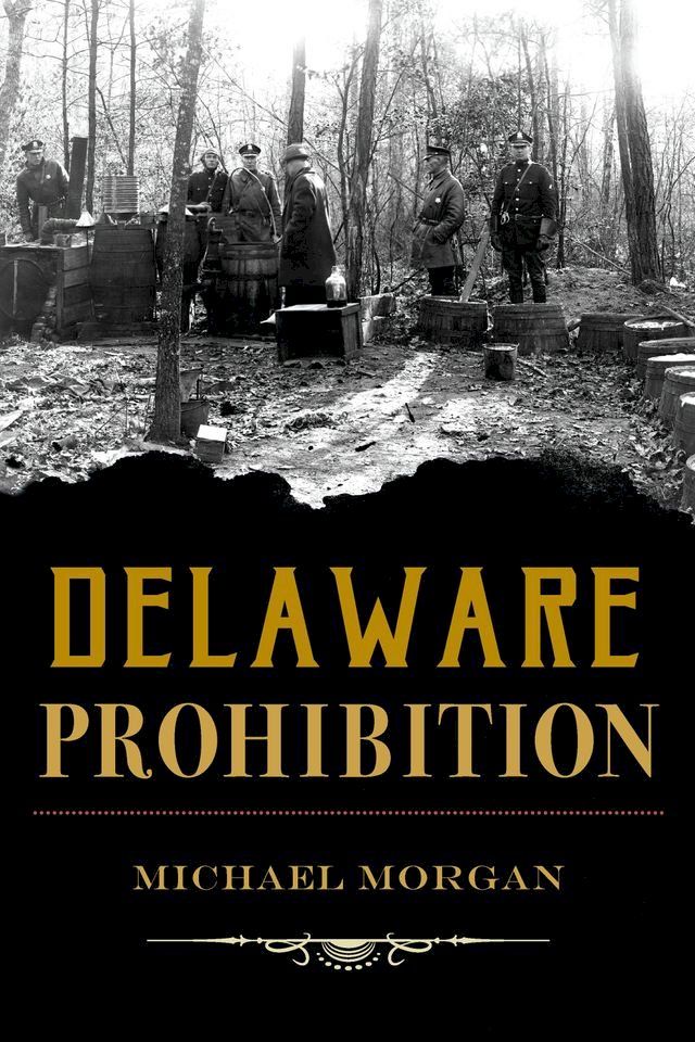  Delaware Prohibition(Kobo/電子書)