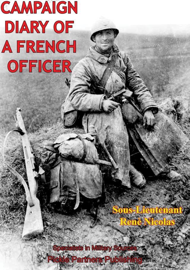  Campaign Diary Of A French Officer(Kobo/電子書)