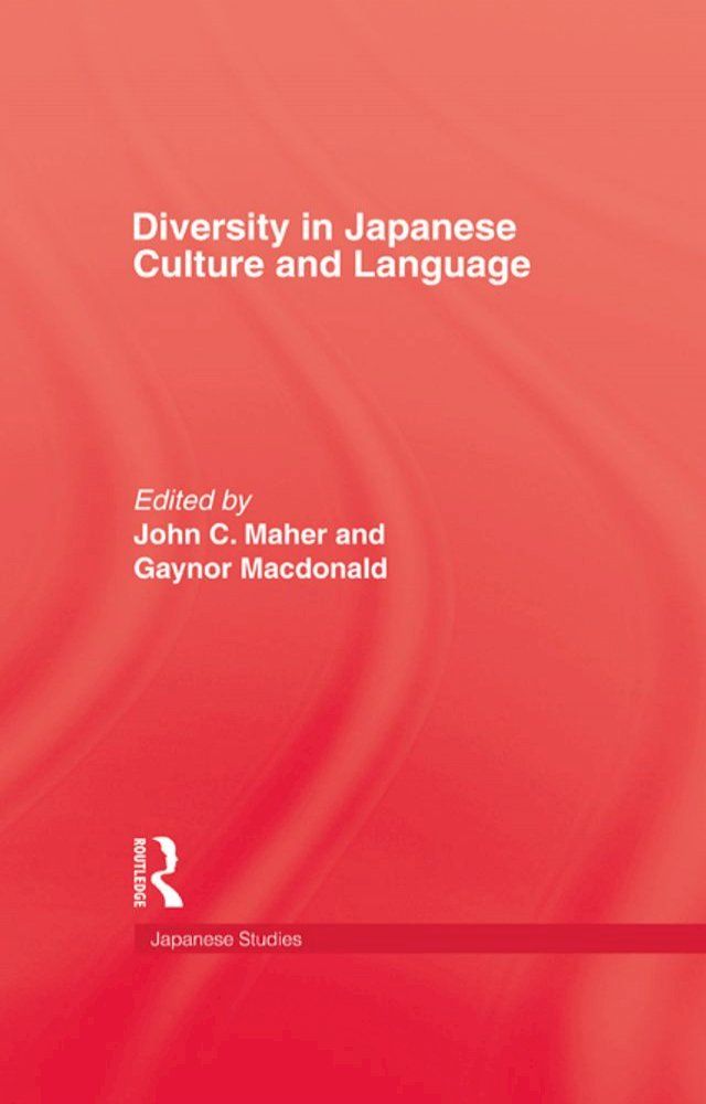  Diversity in Japanese Culture and Language(Kobo/電子書)