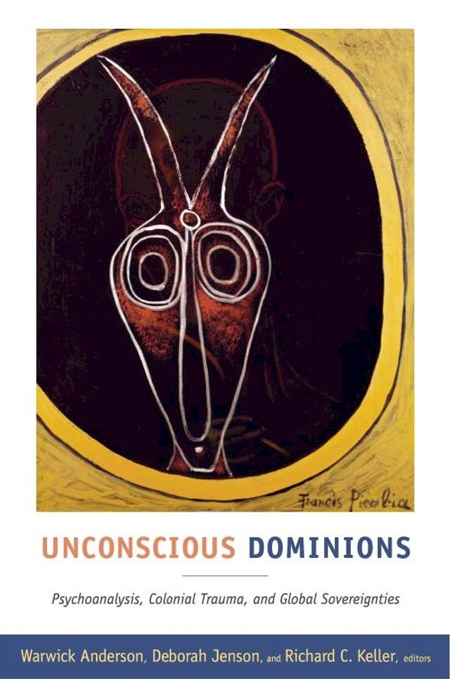  Unconscious Dominions(Kobo/電子書)