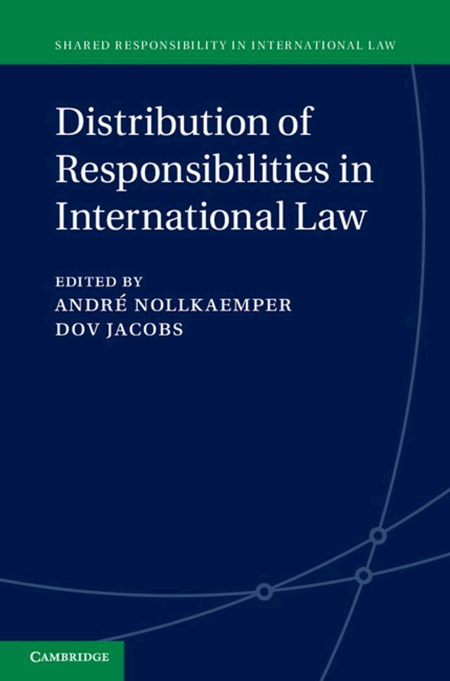  Distribution of Responsibilities in International Law(Kobo/電子書)