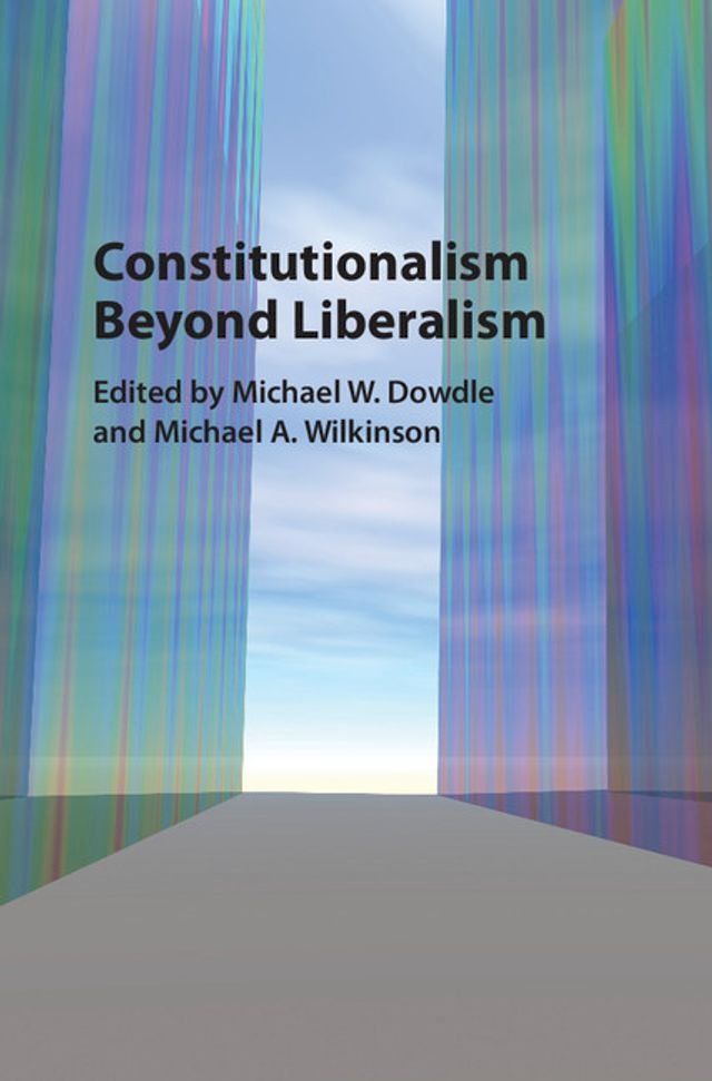  Constitutionalism beyond Liberalism(Kobo/電子書)