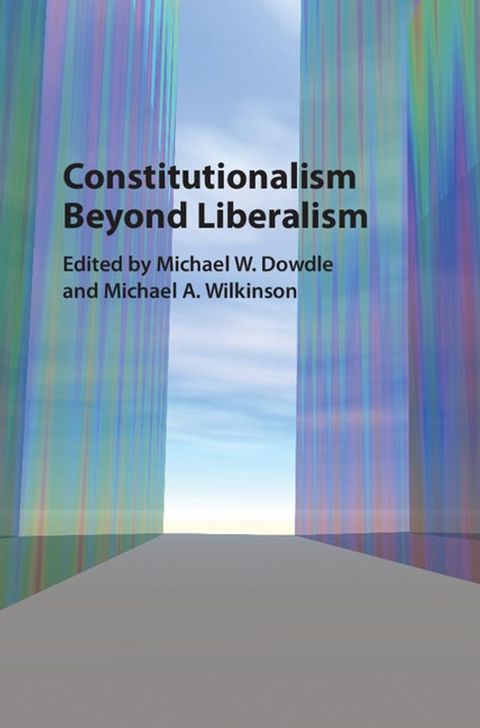 Constitutionalism beyond Liberalism(Kobo/電子書)