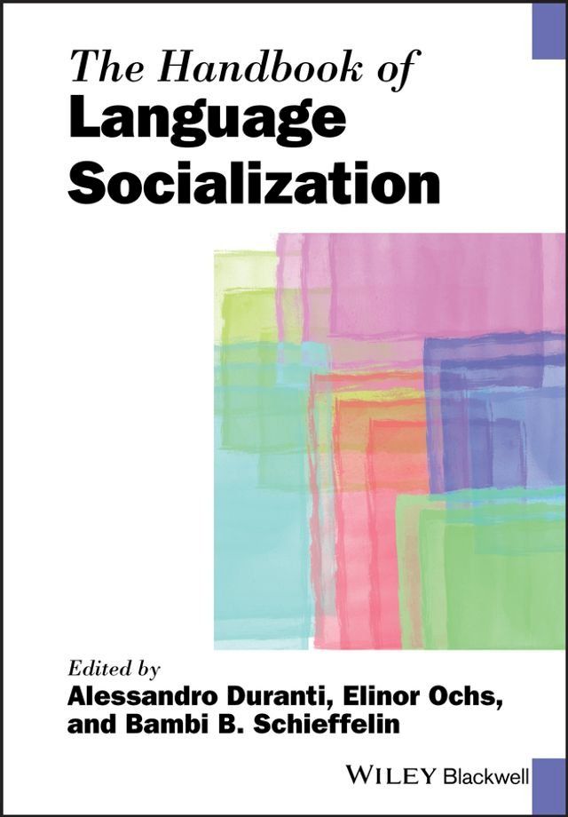  The Handbook of Language Socialization(Kobo/電子書)