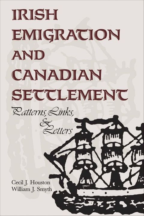 Irish Emigration and Canadian Settlement(Kobo/電子書)