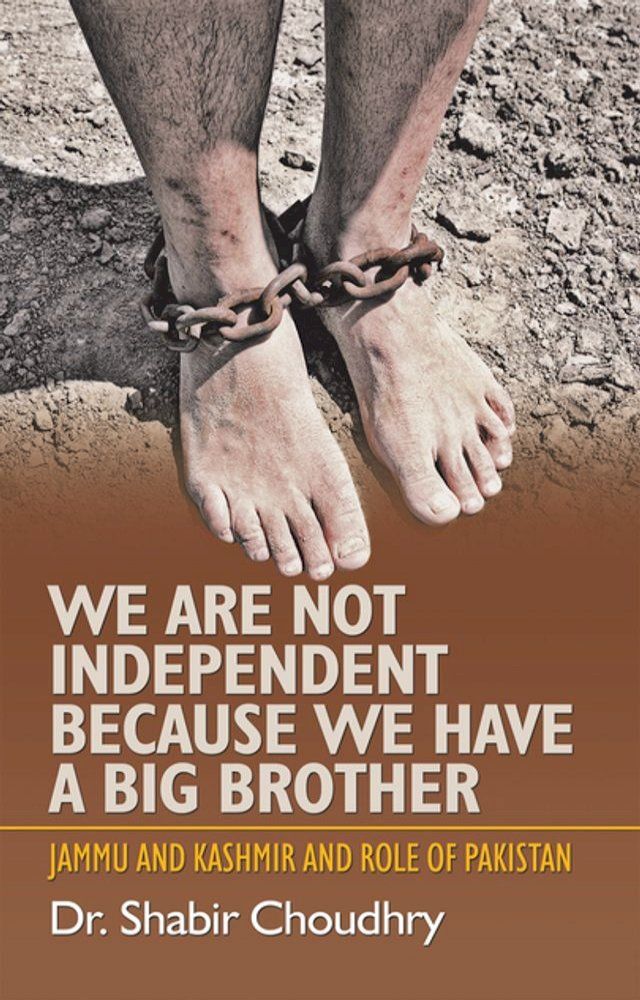  We Are Not Independent Because We Have a Big Brother(Kobo/電子書)