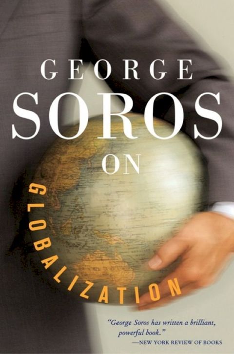 George Soros On Globalization(Kobo/電子書)