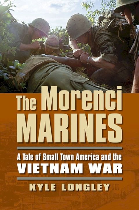 The Morenci Marines(Kobo/電子書)