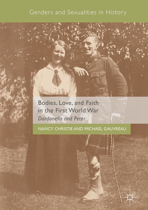 Bodies, Love, and Faith in the First World War(Kobo/電子書)