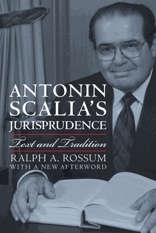  Antonin Scalia's Jurisprudence(Kobo/電子書)