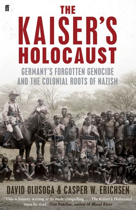 The Kaiser's Holocaust(Kobo/電子書)