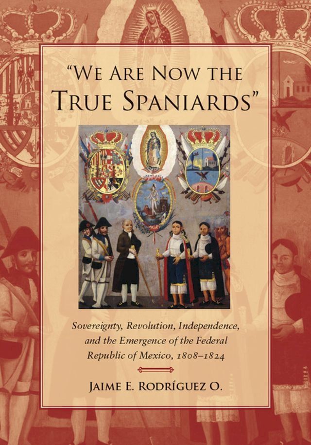  "We Are Now the True Spaniards"(Kobo/電子書)